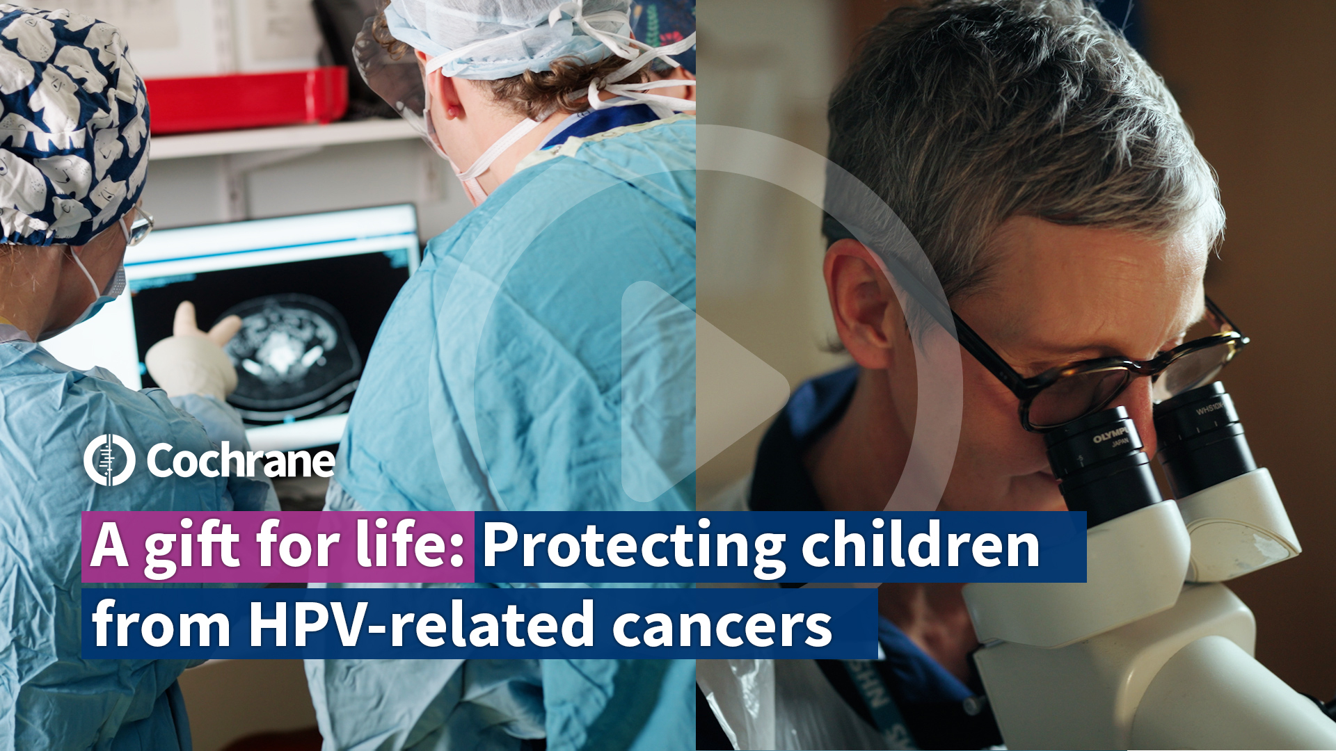 A gift for life: Video on protecting children from HPV-related cancers