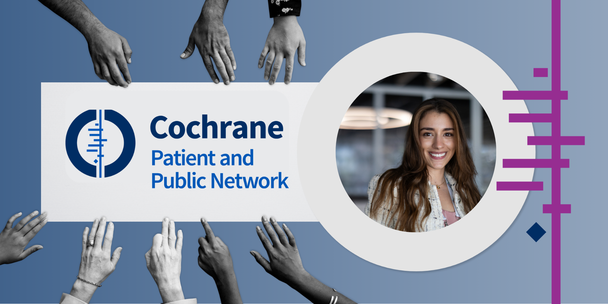 A headshot of Anaand the Cochrane Patient and Public Network logo